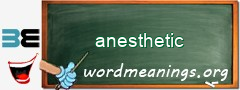 WordMeaning blackboard for anesthetic